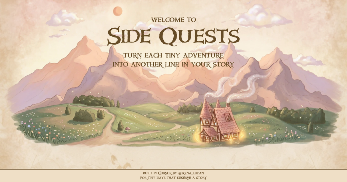 Side Quests — Tiny Adventures for Everyday